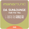 Da Sunlounge Wait for You - Single