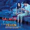 Dario Marianelli Salmon Fishing in the Yemen (Original Motion Picture Soundtrack)
