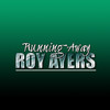 Roy Ayers Running Away (Live)