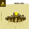 Miguel Migs Come On - EP