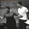 Mahalia Jackson Resist the Temptation (Gospel Christmas Version)
