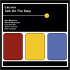 Lacuna Talk on the Step
