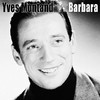 Yves Montand Barbara