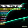 Aerospace Re Entry (The Remixes)
