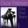 Oscar Peterson 52nd Street Theme