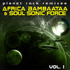Afrika Bambaataa & The Soul Sonic Force Planet Rock Remixes, Vol. 1