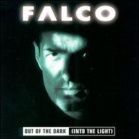 Falco Out Of The Dark (Into The Light)