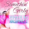 Jeanne Pruett Somethin` Girly - Women of Nashville