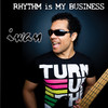 Iwan Rhythm Is My Business