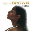 Miquel Brown One Hundred Percent Miquel Brown
