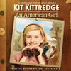The Puppini Sisters Kit Kittredge: An American Girl (Original Motion Picture Soundtrack)