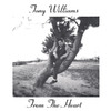 Tony Williams From the Heart