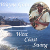 WAYNE GOINS West Coast Swing