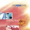 Push Stars Opening time