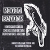 K. Sean Buvala Seven Ravens: Unvarnished Tales from the Brothers Grimm