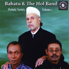 Babatu & the Hol Band Holistic Variety, Vol. One