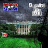 Mad At Sam America for Sale