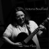 Victoria Bouffard Time Flies - Single