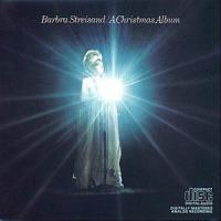 Barbra Streisand A Christmas Album