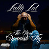 Lally Lal The Real Spanish Fly
