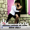 La Crema Ritmos Latinos de Cuba 2014, Vol. 1 (Latin Dance, Bachata, Salsa, Merengue Electronico, Pop House)