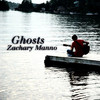 Zachary Manno Ghosts - EP
