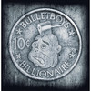 Bulletboys 10 Cent Billionaire