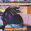 Colour Haze Raumschiffkommandant - Remixed