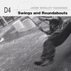 John Wesley Harding Swings and Roundabouts (Dynablob 4)