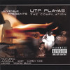 UTP Playas Juvenile Presents UTP Playas the Compilation