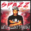 Spazz Bronx All Day-Everyday- Volume #2- the Street Album