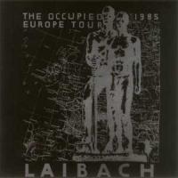 LAIBACH The Occupied Europe Tour