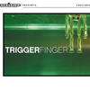 Triggerfinger Triggerfinger