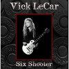 Vick LeCar Six Shooter - EP