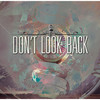 Don`t Look Back Ep - EP