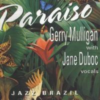 Gerry Mulligan Jane Duboc-Paraiso-Jazz Brazil