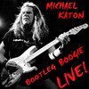 Michael Katon Bootleg Boogie Live!