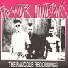 Frantic Flintstones Raucous Recordings