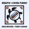 Magpie Living Planet