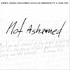 Karen Jewels Not Ashamed (feat. Laura-Lee Cascagnette & Ryan Ofei) - Single