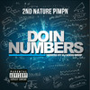 2nd Nature Pimpn Doin Numbers
