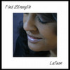 LaJuan Find Strength - Single
