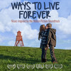 Aneel Ways to Live Forever (Soundtrack) (Music Inspired By the Motion Picture)