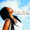 Judy Cheeks True Love Is Free