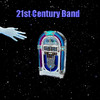 21st Century Band 21st Century Band
