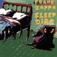 Frank Zappa Sleep Dirt