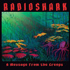 Radioshark A Message from the Creeps