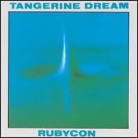Tangerine Dream Rubycon