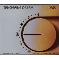 Tangerine Dream Dream Mixes 3 - The Past Hundred Moons