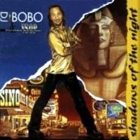 Dj BOBO Shadows of the Night (Single)